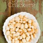Homemade Oyster Crackers
